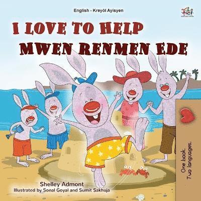 I Love to Help (English Haitian Creole Bilingual Children's Book) 1