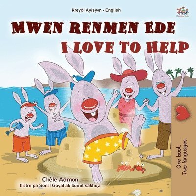 I Love to Help (Haitian Creole English Bilingual Children's Book) 1