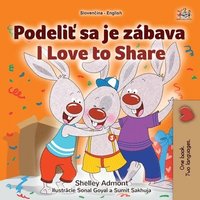 bokomslag I Love to Share (Slovak English Bilingual Book for Kids)