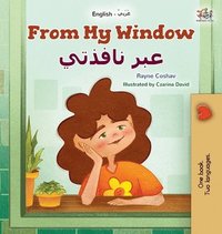 bokomslag From My Window (English Arabic Bilingual Kids Book)