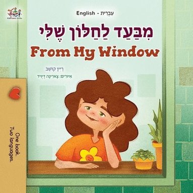 bokomslag From My Window (Hebrew English Bilingual Kids Book)