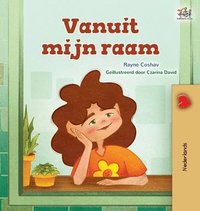 bokomslag From My Window (Dutch Kids Book)