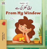 bokomslag From My Window (Urdu English Bilingual Kids Book)