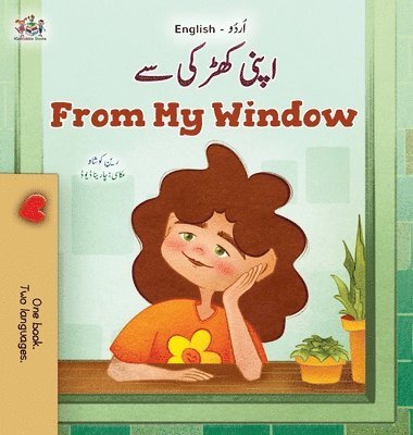 bokomslag From My Window (Urdu English Bilingual Kids Book)