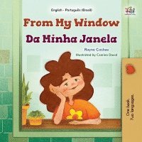 From My Window (English Portuguese Brazilian Bilingual Kids Book)