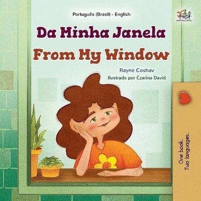 Rayne Coshav, Kidkiddos Books - From My Window (Portuguese Brazilian English Bilingual Kids Book), Häftad