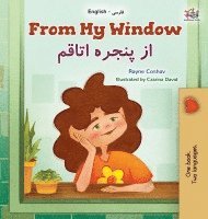 bokomslag From My Window (English Farsi Bilingual Kids Book)