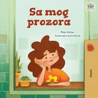 bokomslag From My Window (Serbian Kids Book-Latin Alphabet)