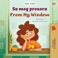 bokomslag From My Window (Serbian English Bilingual Kids Book- Latin Alphabet)