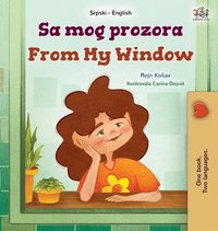 bokomslag From My Window (Serbian English Bilingual Kids Book- Latin Alphabet)