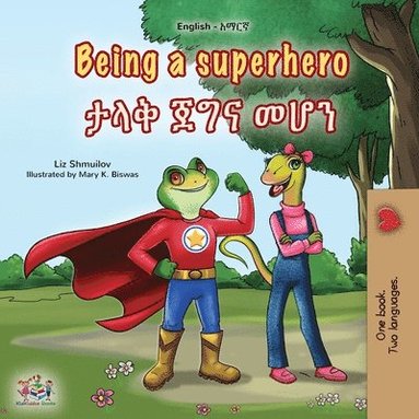bokomslag Being a Superhero (English Amharic Bilingual Children's Book)