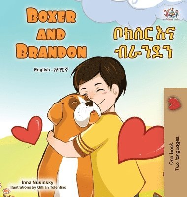 bokomslag Boxer and Brandon (English Amharic Bilingual Children's Book)