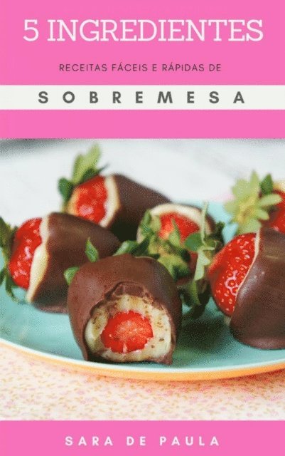 Receitas R pidas E F ceis De Sobremesas 1