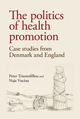 bokomslag Politics of Health Promotion