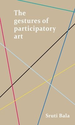 Gestures of Participatory Art