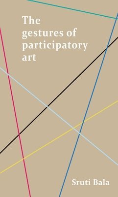 The Gestures of Participatory Art 1