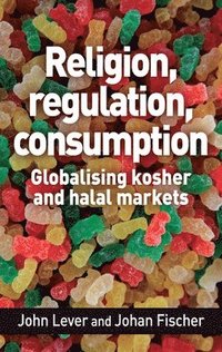 bokomslag Religion, Regulation, Consumption