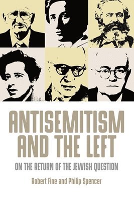 bokomslag Antisemitism and the Left