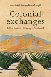 bokomslag Colonial Exchanges