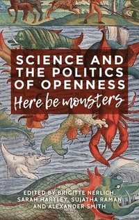 bokomslag Science and the Politics of Openness