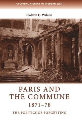 bokomslag Paris and the Commune 1871-78