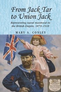 bokomslag From Jack Tar to Union Jack