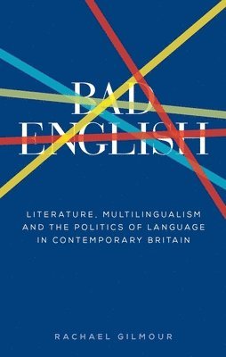 Rachael Gilmour - Bad English, Inbunden