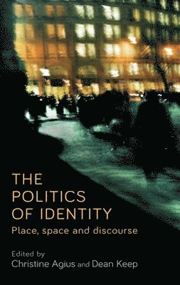 Christine Agius, Dean Keep - Politics of Identity, Inbunden