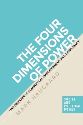 The Four Dimensions of Power 1