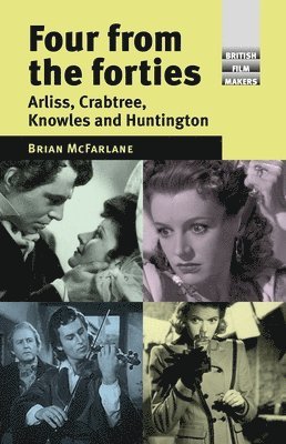Brian McFarlane, Brian Mcfarlane - Four from the Forties, Inbunden