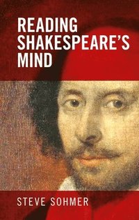 bokomslag Reading Shakespeare's Mind
