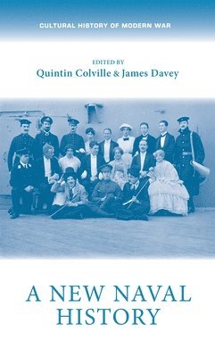 Quintin Colville, James Davey - New Naval History, Häftad