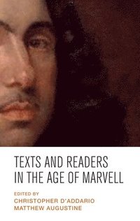 bokomslag Texts and Readers in the Age of Marvell