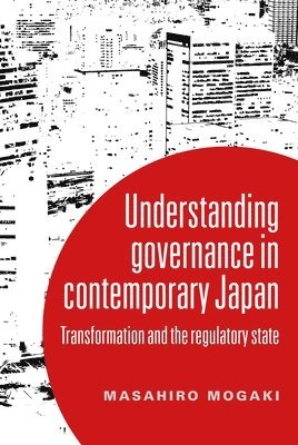 Understanding Governance in Contemporary Japan 1