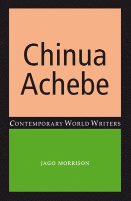 bokomslag Chinua Achebe