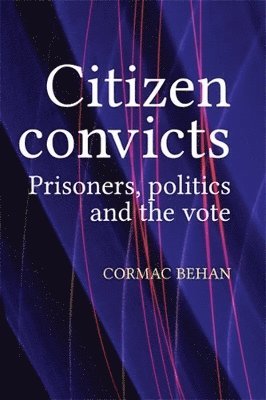 bokomslag Citizen Convicts