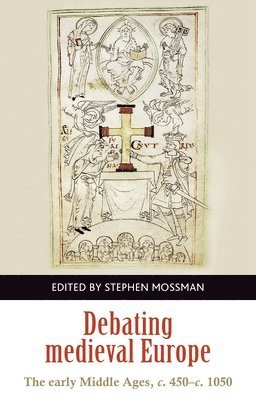 bokomslag Debating Medieval Europe