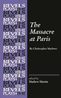 bokomslag The Massacre at Paris