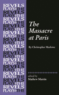 The Massacre at Paris 1