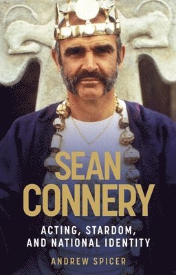 Andrew Spicer - Sean Connery, Inbunden