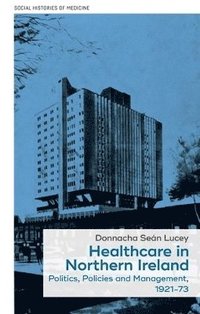 bokomslag Healthcare in Northern Ireland