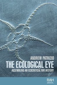 bokomslag The Ecological Eye