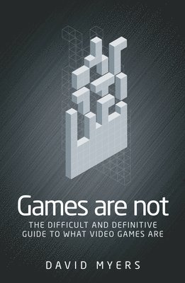 Games are Not 1