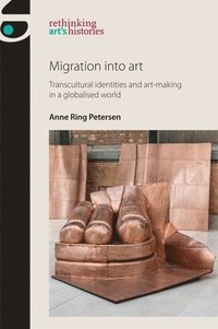 bokomslag Migration into Art