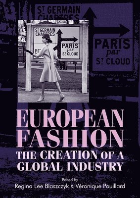 Regina Lee Blaszczyk, Véronique Pouillard - European Fashion, Häftad