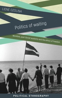 bokomslag Politics of Waiting