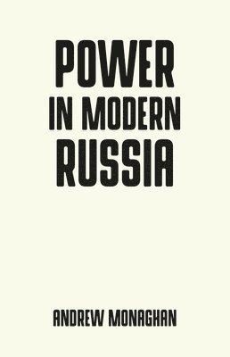 Power in Modern Russia 1