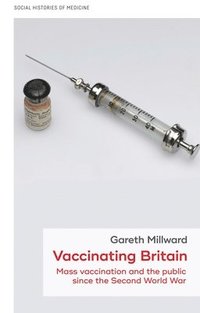bokomslag Vaccinating Britain
