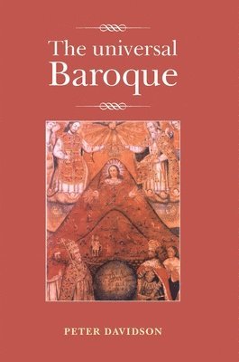 Peter Davidson - Universal Baroque, Häftad