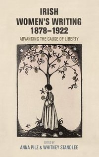 bokomslag Irish Women's Writing, 1878-1922